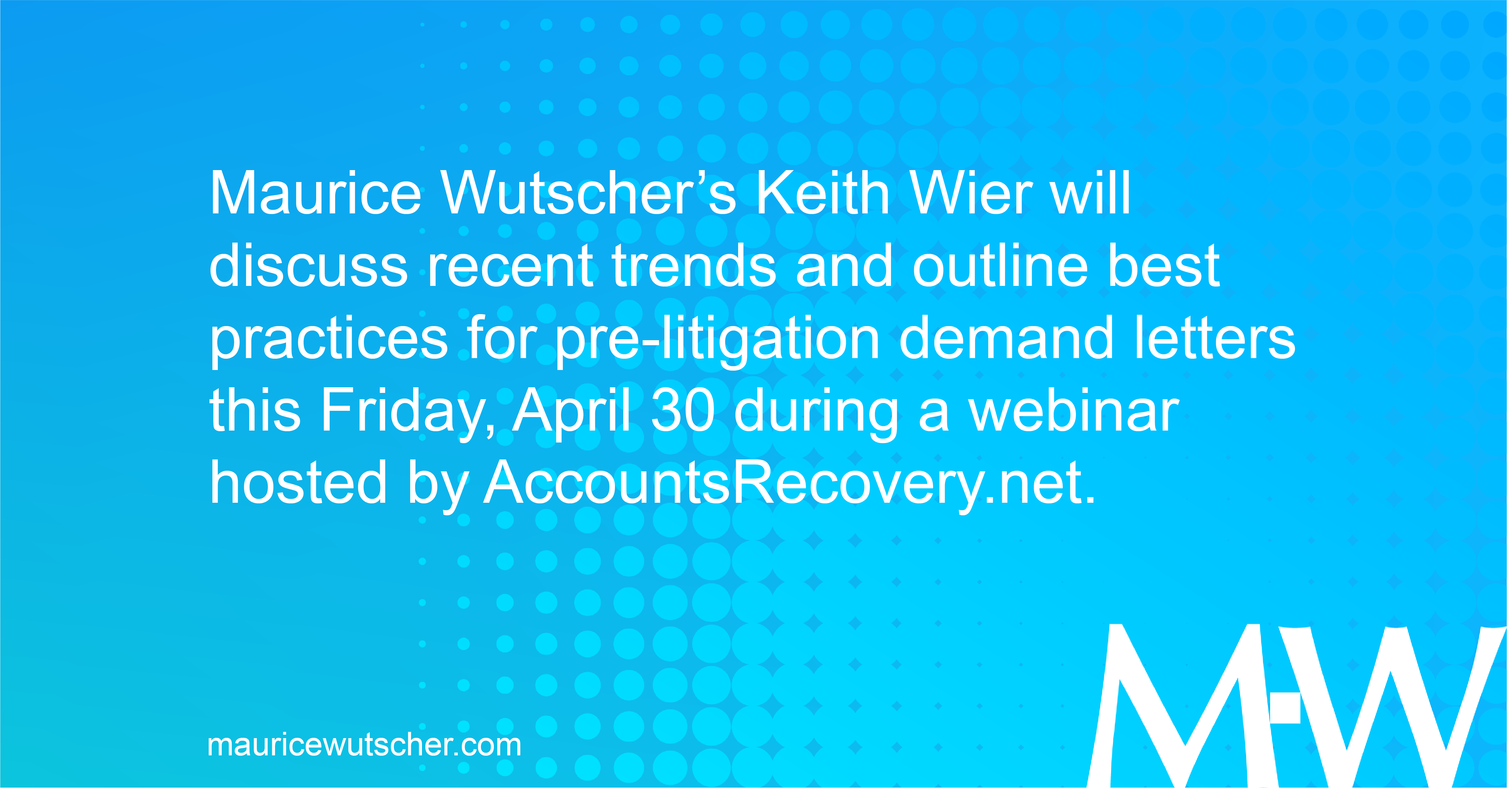 Webinar Maurice Wutscher s Keith Wier To Outline Best Practices For 